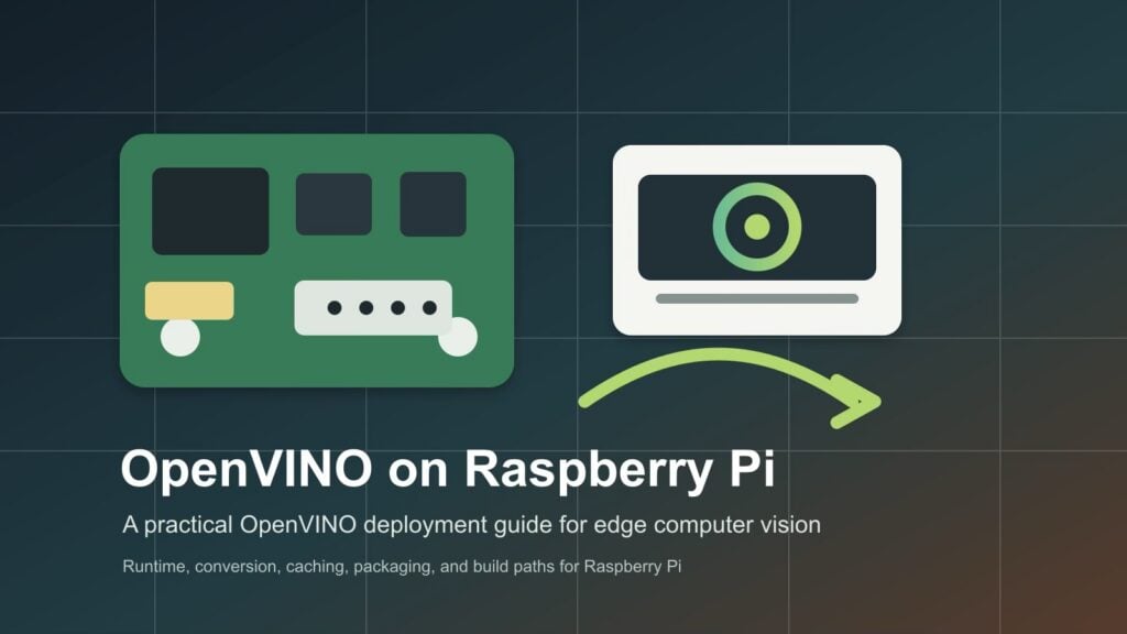 Run Ultralytics YOLO on Raspberry Pi with OpenVINO - Raspberry Pi Blog
